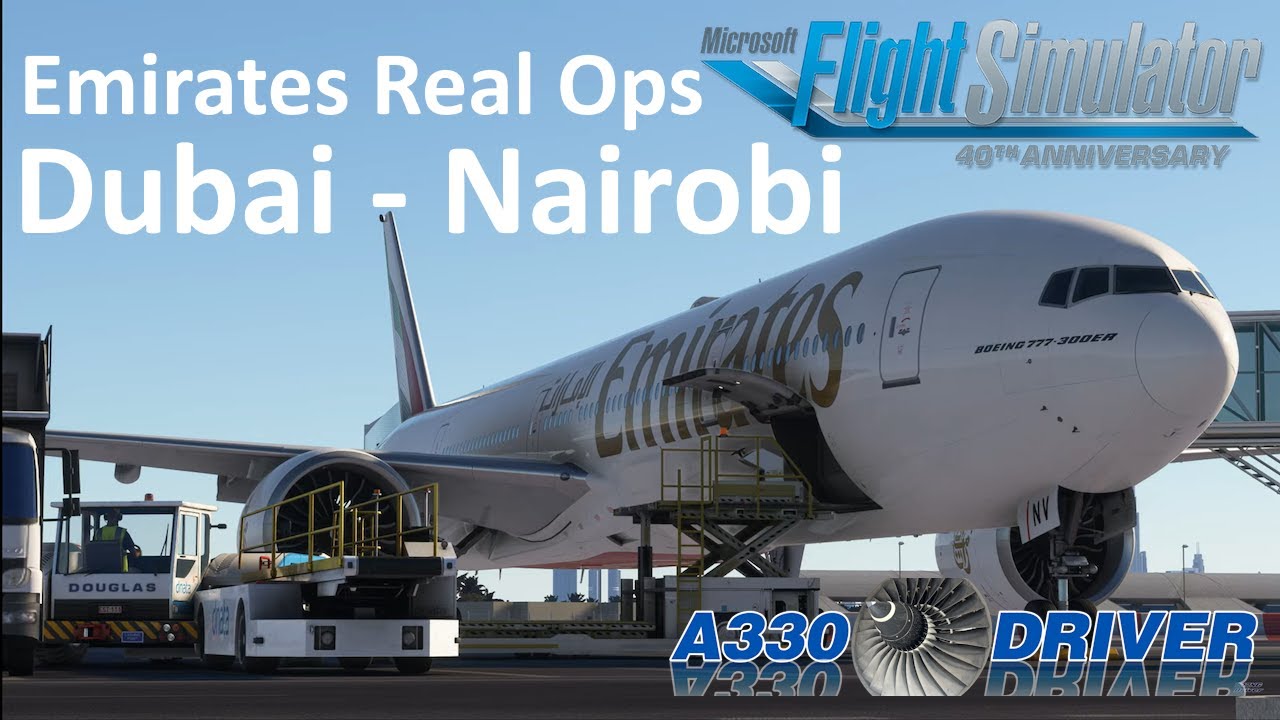 PMDG 777: Emirates Real Ops | Dubai - Nairobi | FULL FLIGHT | Real Airline Pilot