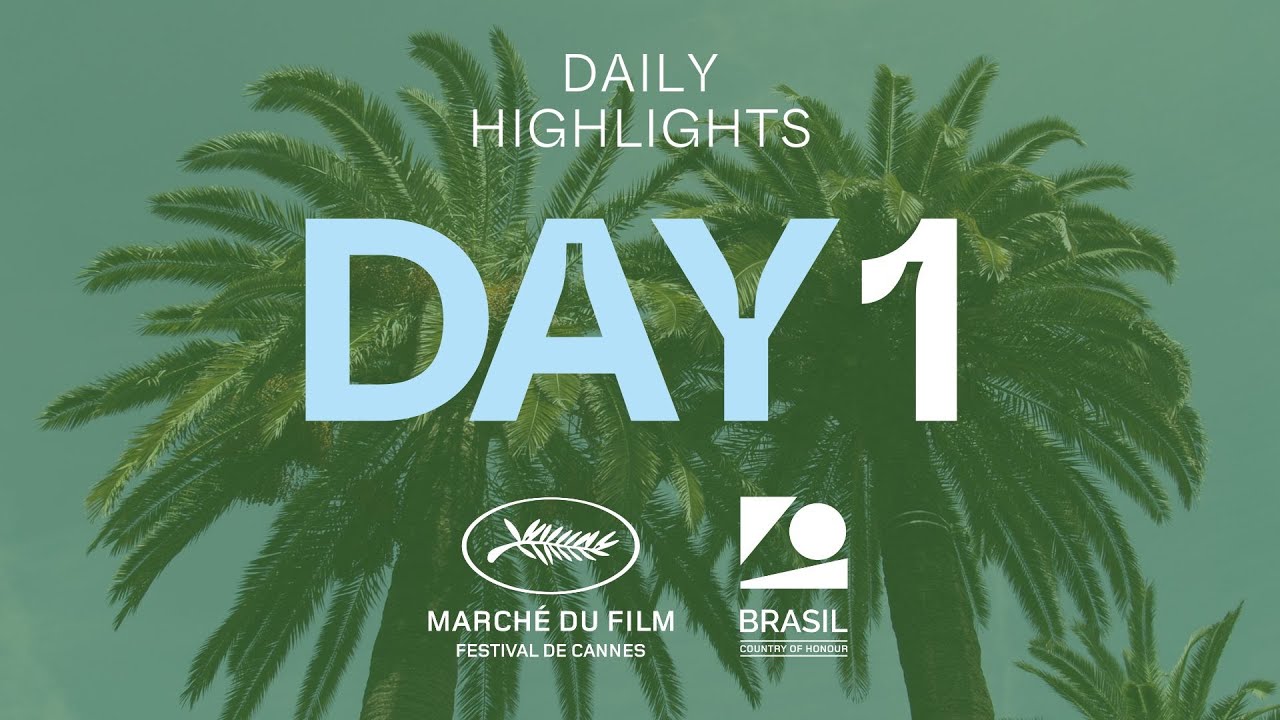 March&eacute; du Film Highlights | DAY 1 | 13 May 2025