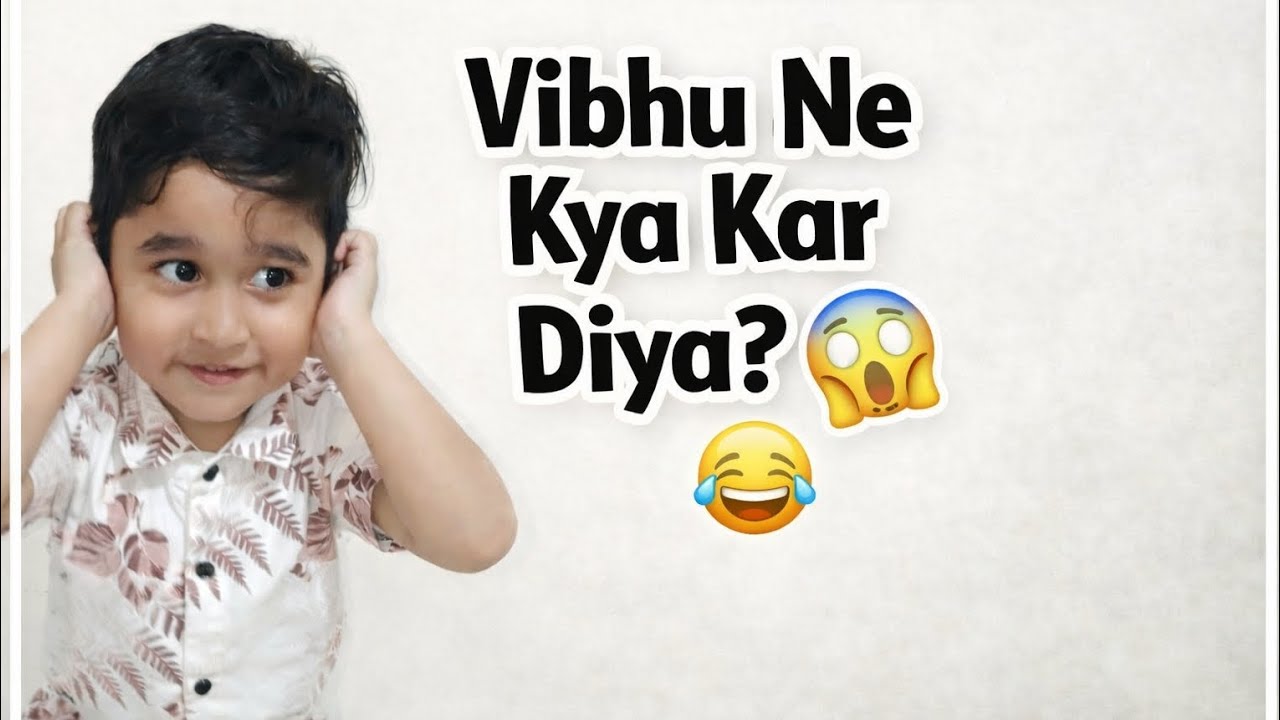 Vibhu Ne Kya Kar Diya?😳😂|Daily VLOG #vlog #vibhutibhuandanivlogs 
