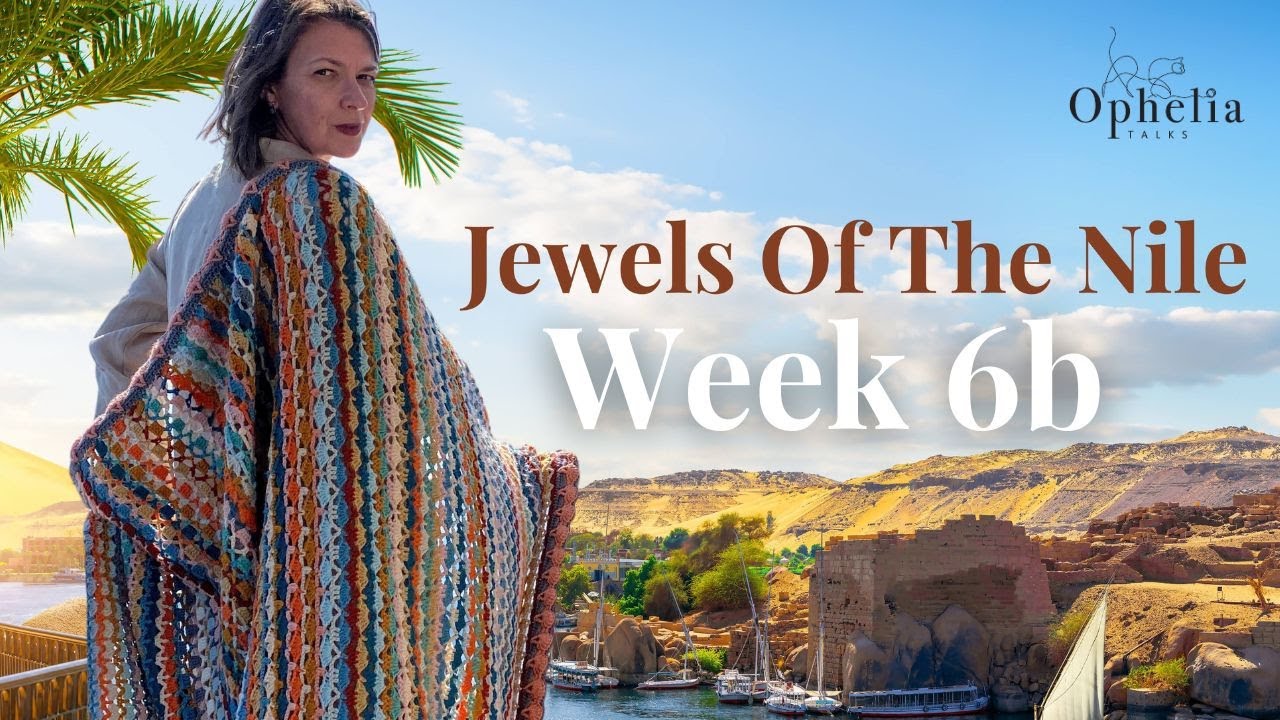 Crochet Along 2023 // Jewels Of The Nile - WEEK 6B - LOTUS BORDER // Ophelia Talks Crochet