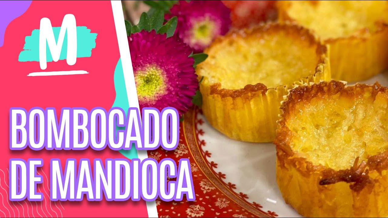 Bombocado de mandioca - Mulheres (20/01/22)