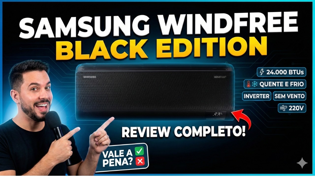 Samsung WindFree Black Edition 24.000 BTUs VALE A PENA em 2026 ? ❄️ Sem Vento e Econômico!