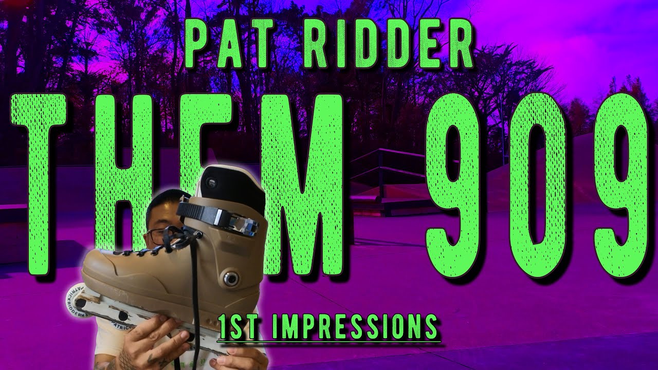 PAT RIDDER THEM 909 // 1ST Impressions 