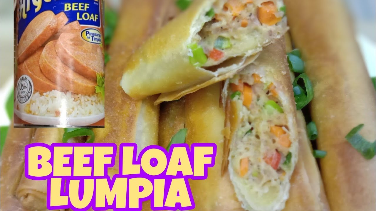 BEEF LOAF LUMPIA/SHANGHAI