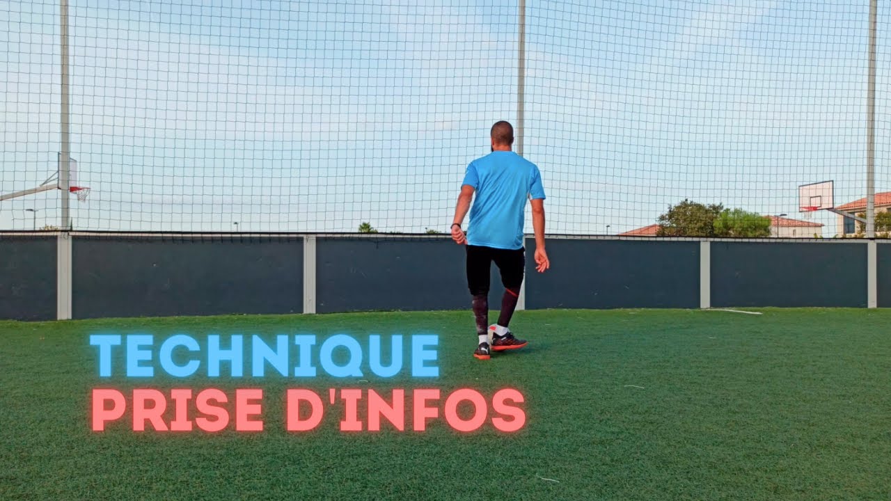 Améliorer sa Technique, ses Contrôles et sa Prise d'informations