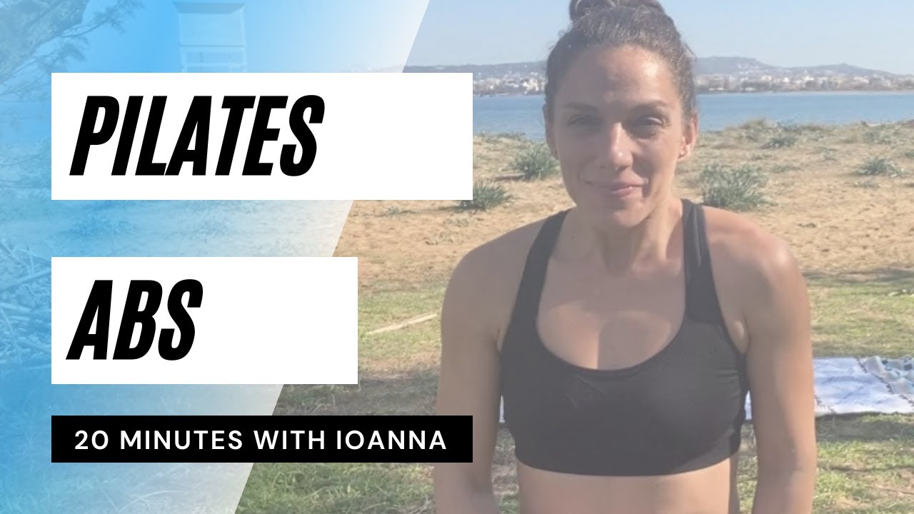 Pilates Abs Workout - Abs Workout -  Πιλάτες - Κοιλιακοί - Ioanna Koliakoudaki