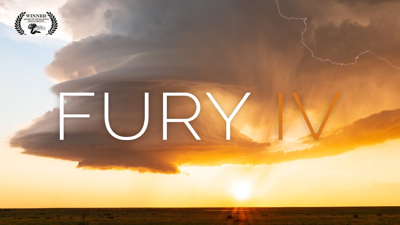 Fury IV (4k) - A Storm Chasing Film