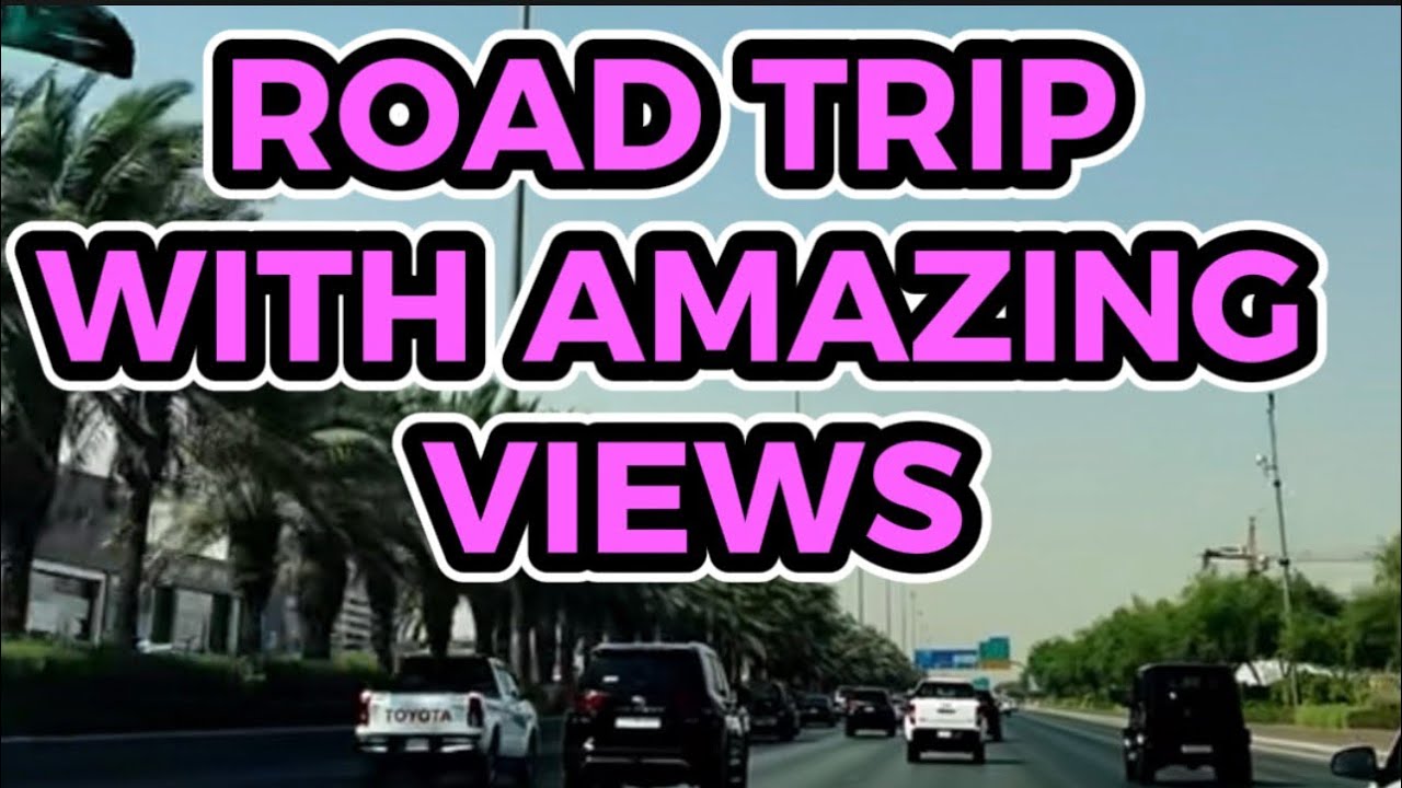 ROAD TRIP IN RIYADH KSA | SAUDI ARABIA