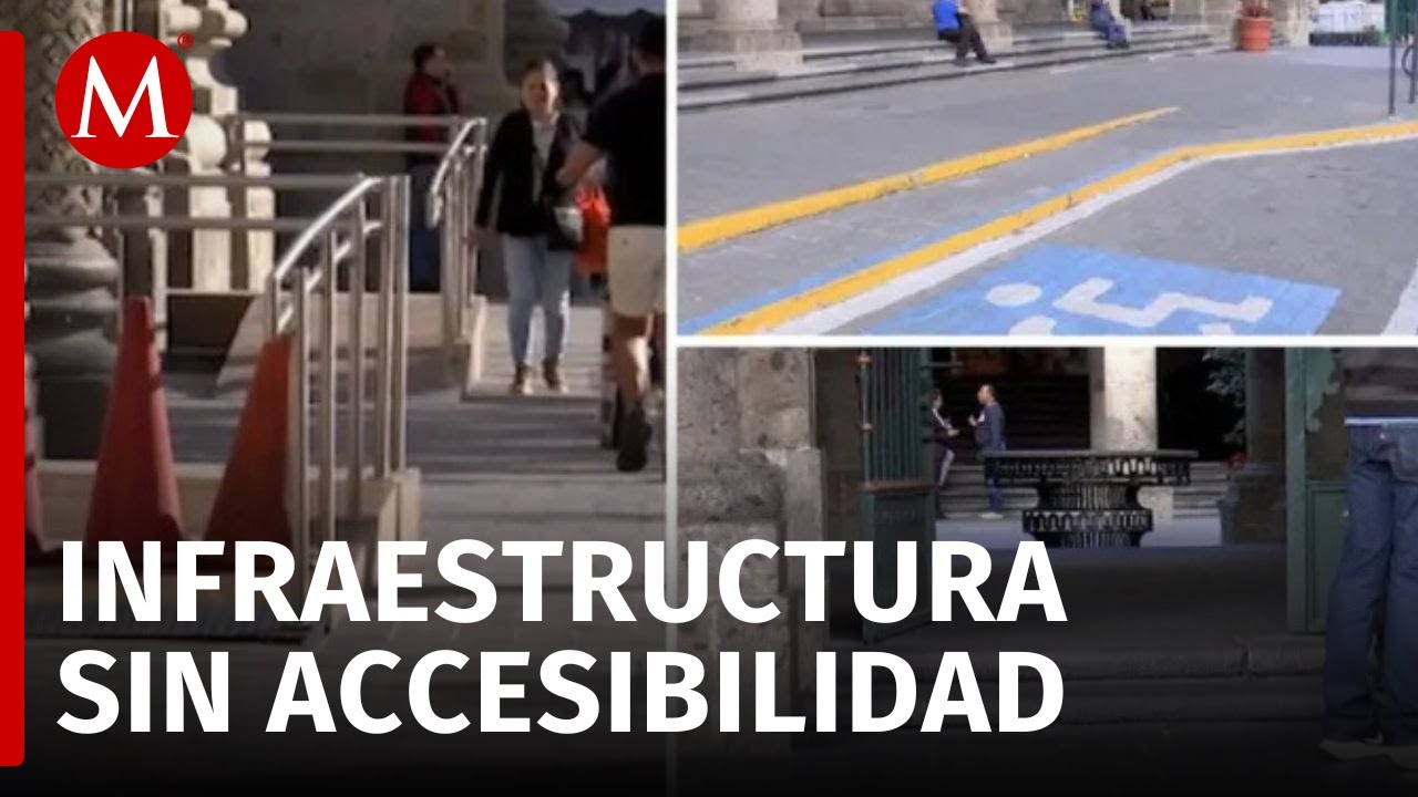 En Jalisco, edificios de gobierno carecen de accesibilidad para personas con discapacidad