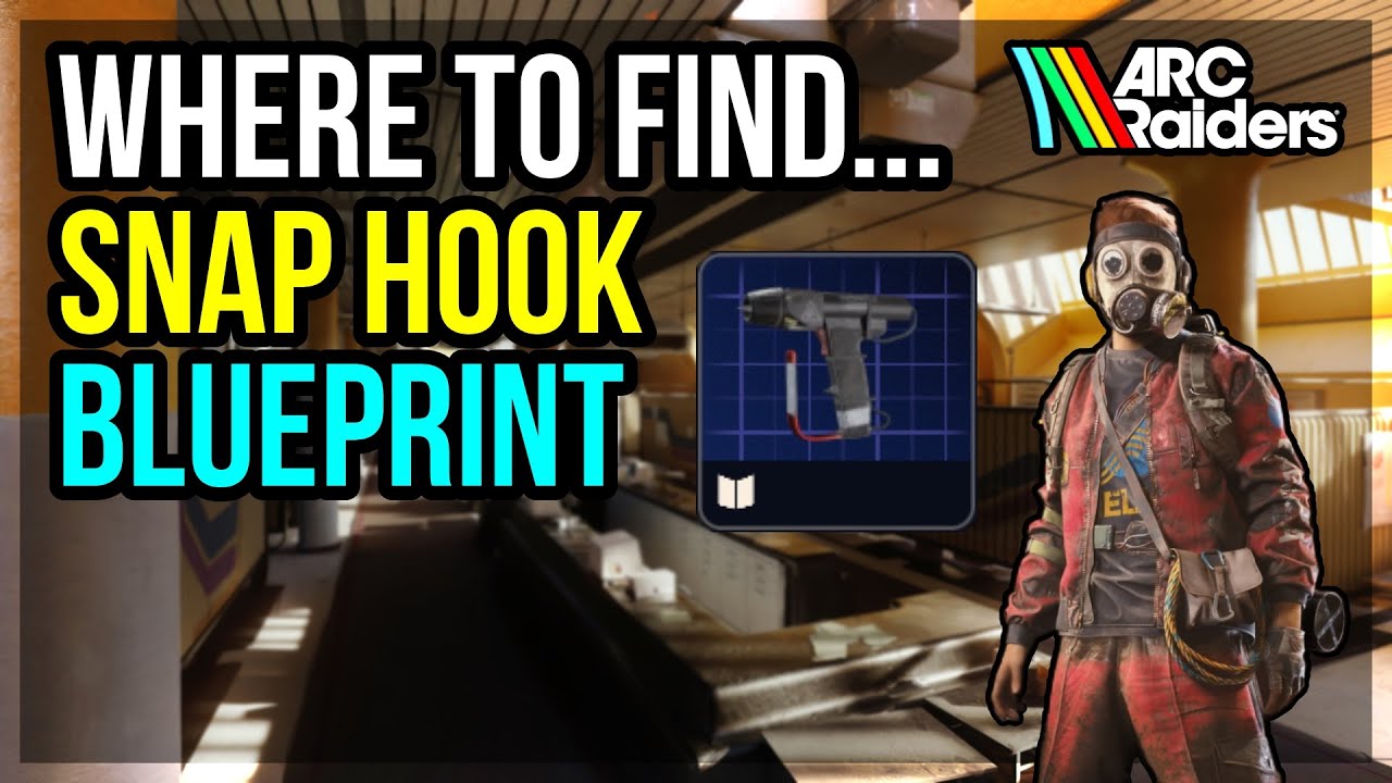 Snap Hook Blueprint Location - ARC Raiders
