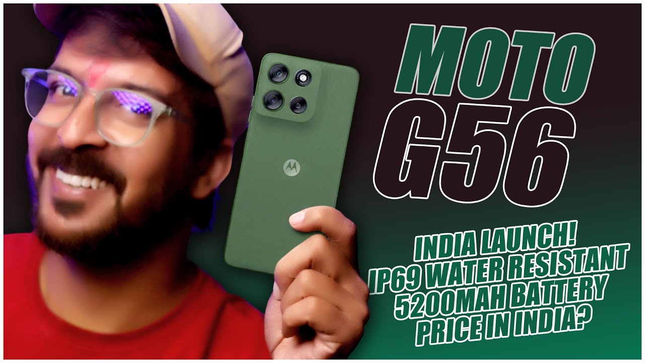 Moto G56 5G - India Launch Soon! IP69 Water Resistant, 5200mAh Battery! 🔥