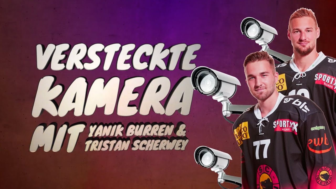 Versteckte Kamera mit Tristan Scherwey und Yanik Burren