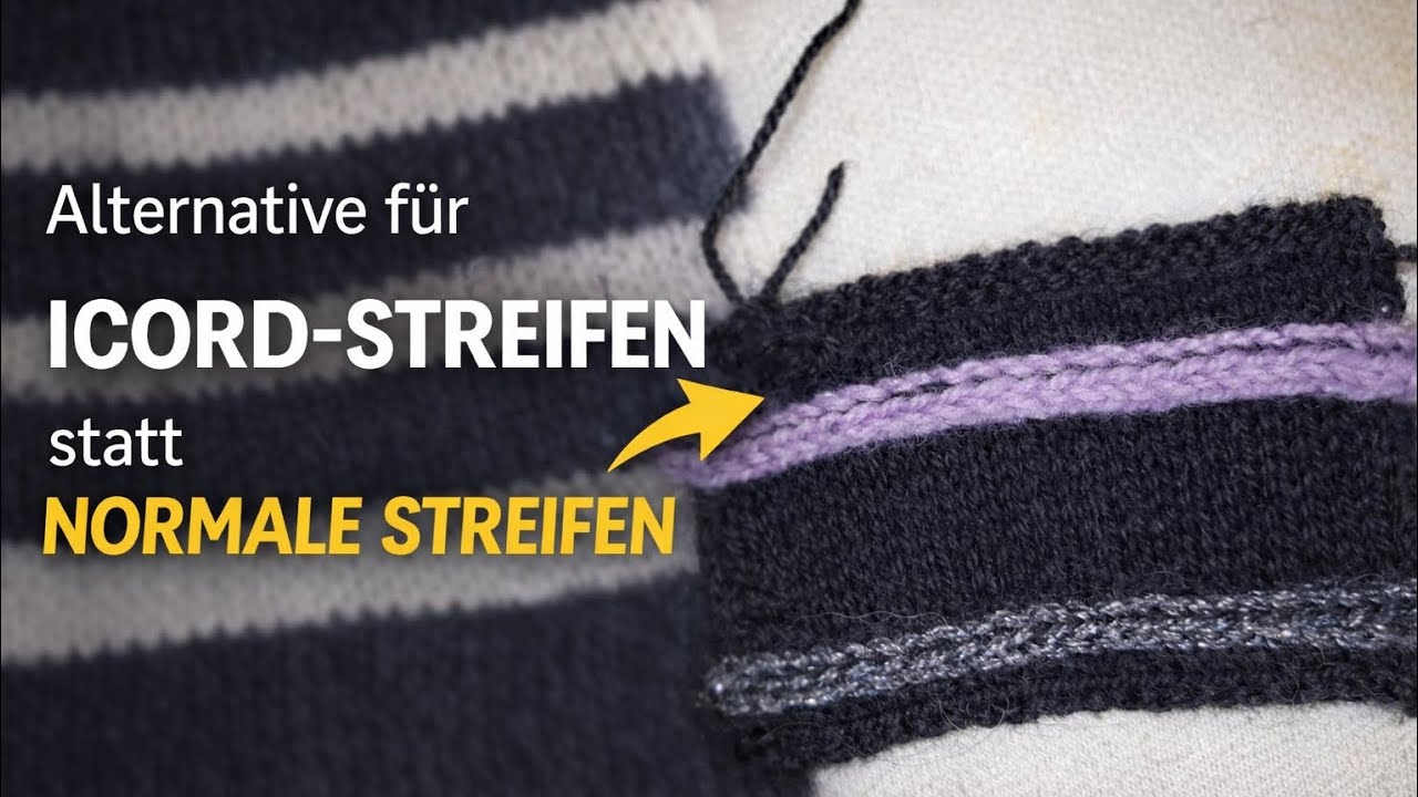 Icord-Streifen statt normaler Streifen ✨ Designer-Effekt ganz einfach gestrickt 
