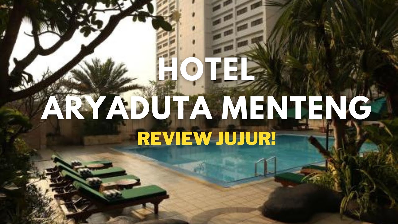 HOTEL ARYADUTA MENTENG - REVIEW JUJUR!