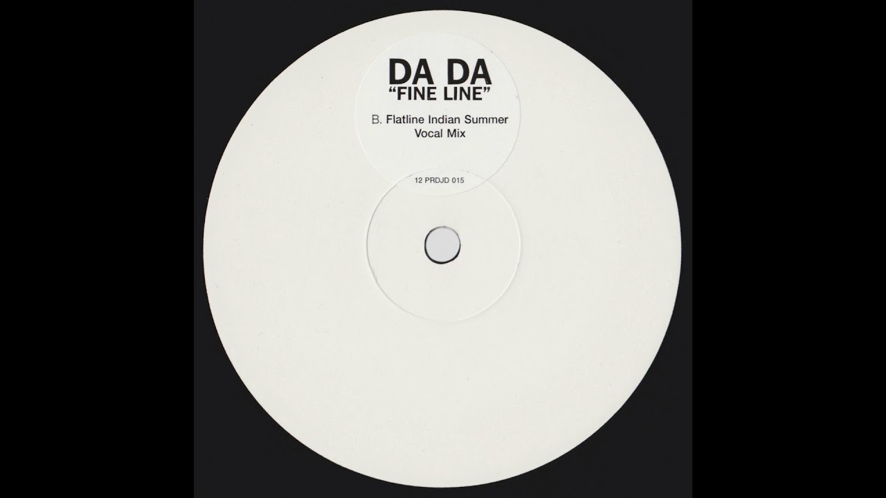 Dada – Fine Line (Flatline Indian Summer Vocal Mix)