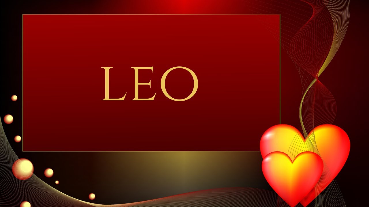 Leo💖~ No More Pretending..It's Time To Go! ~ Leo Love Reading