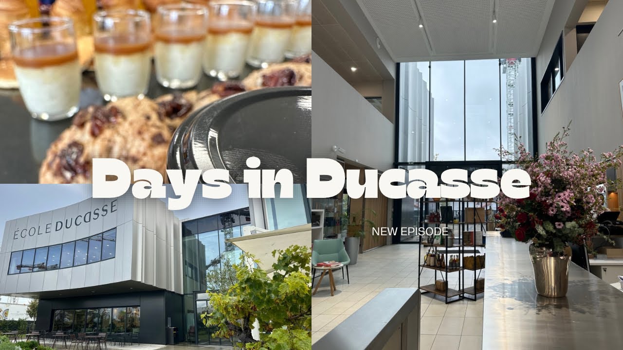 Deux jours à l’école Ducasse ~ Ducasse School - Paris