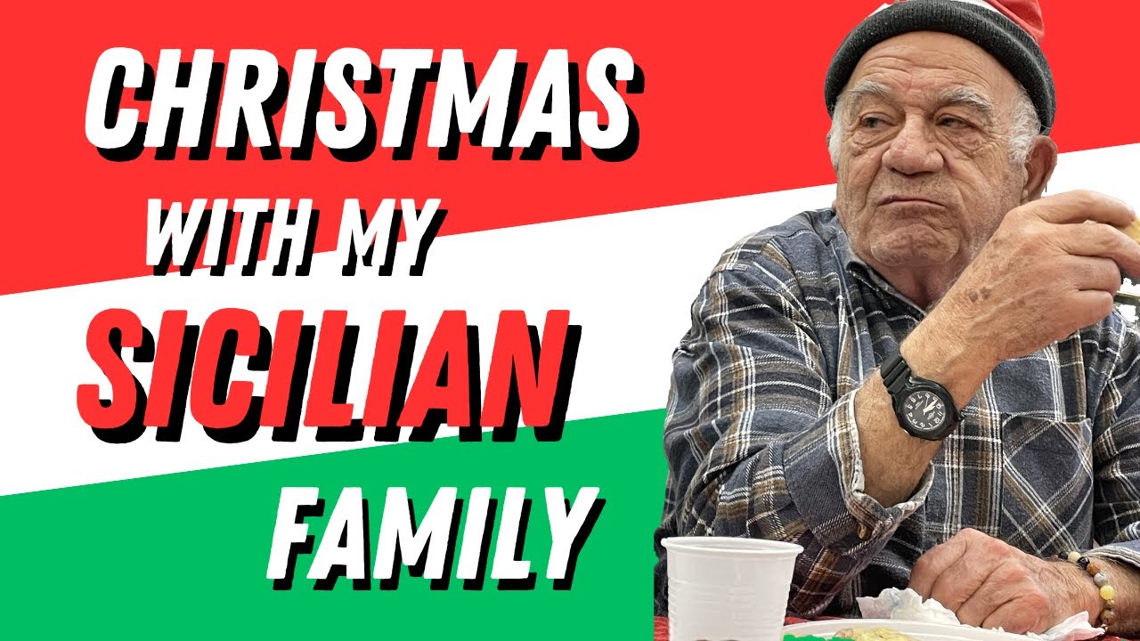 Christmas with my Sicilian Family
