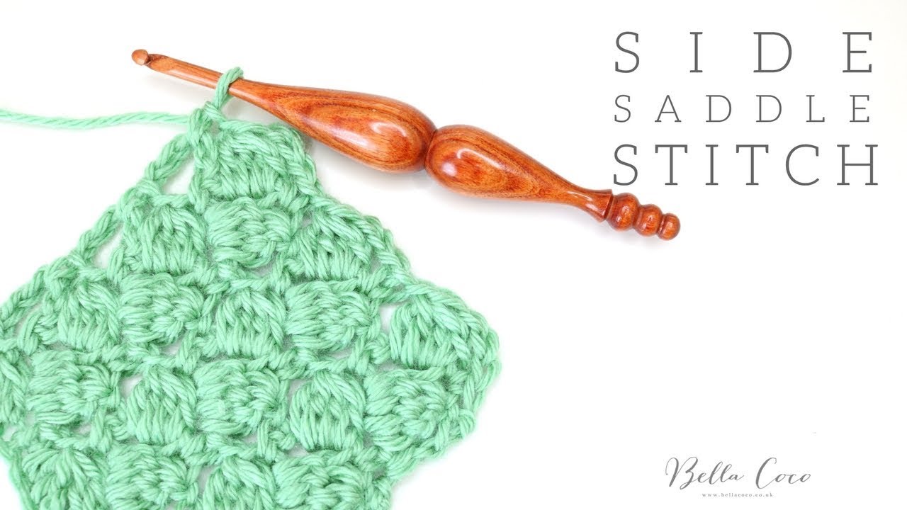 CROCHET: Side Saddle Stitch | Bella Coco