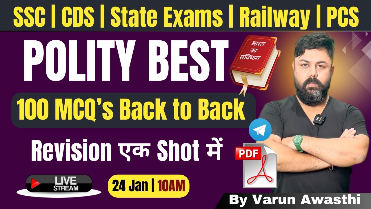 COMPLETE POLITY REVISION | BEST 100 BACK TO BACK | SSC, PCS, RAILWAYS, POLICE, CDS ETC.