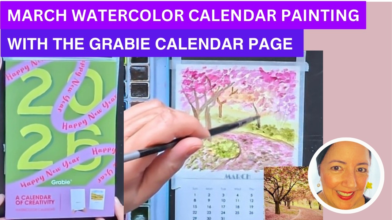 CalendarWatercolor March Painting | Grabie March Watercolor Calendar | Colorful Spring Scene