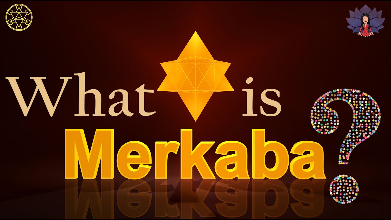 Merkaba -  A Sacred Geometry Symbol - What is Merkaba?