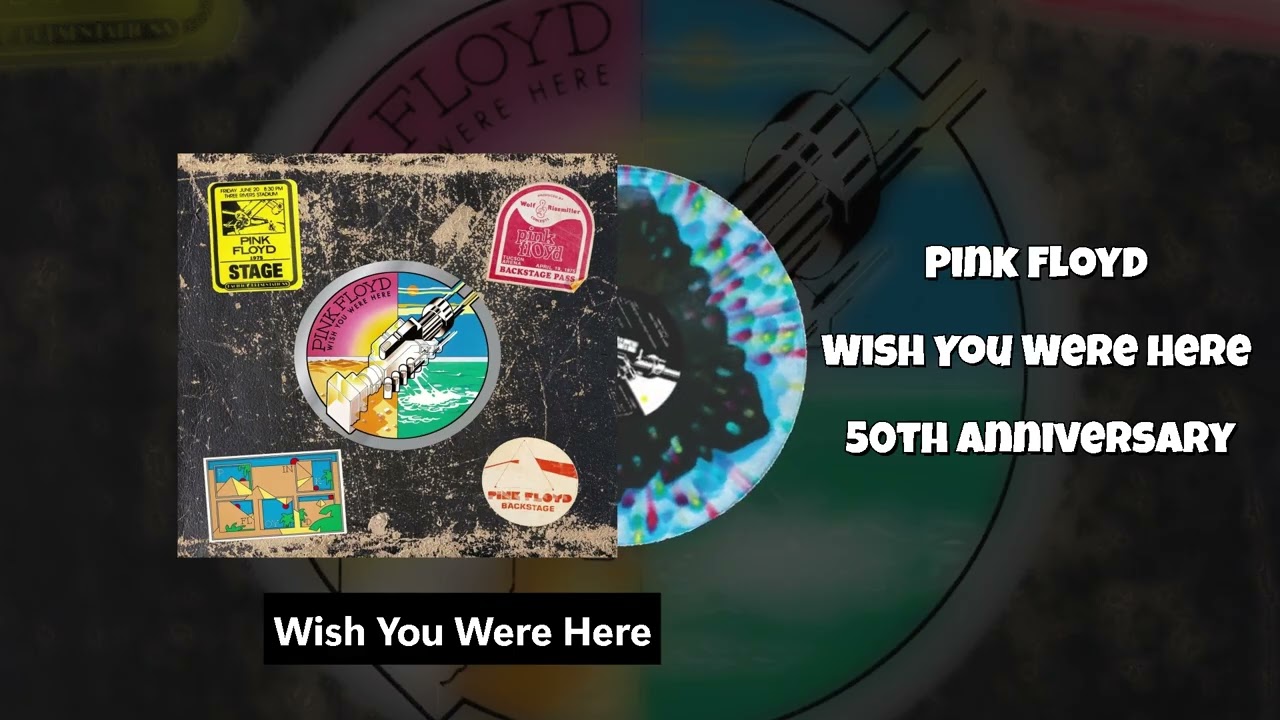 Wish You Were Here
