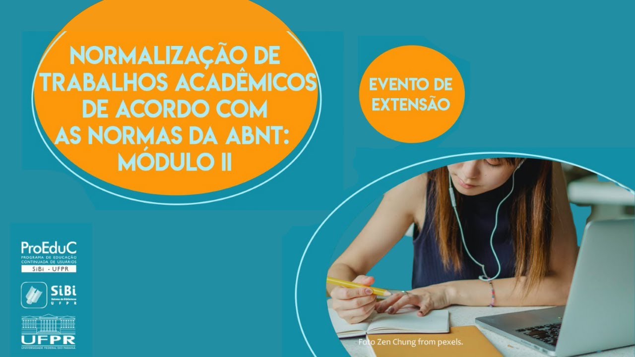 Normalização de Trabalhos Acadêmicos de Acordo com as Normas da ABNT: módulo II - Vilma Machado