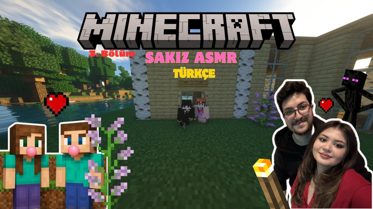 KIZ ARKADAŞIMLA MİNECRAFT OYNUYORUM 3.BÖLÜM │SAKIZ ASMR - Türkçe