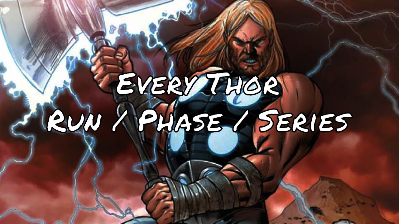 Every Thor Run - Reading Order & Starting Points