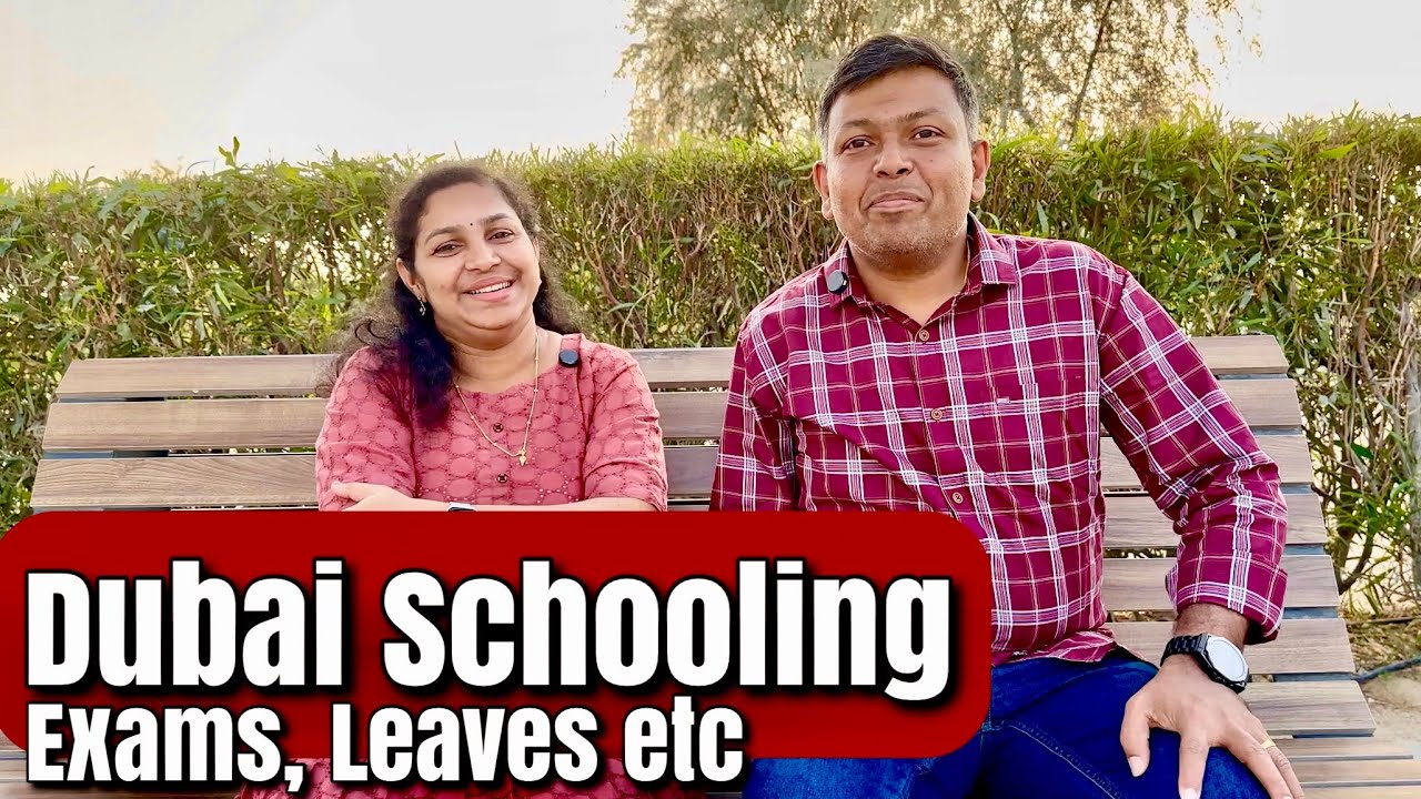 ദുബായ് സ്‌കൂളിലെ ഒരു അധ്യയന വർഷം | Dubai Schooling | Ethan Eva Eza