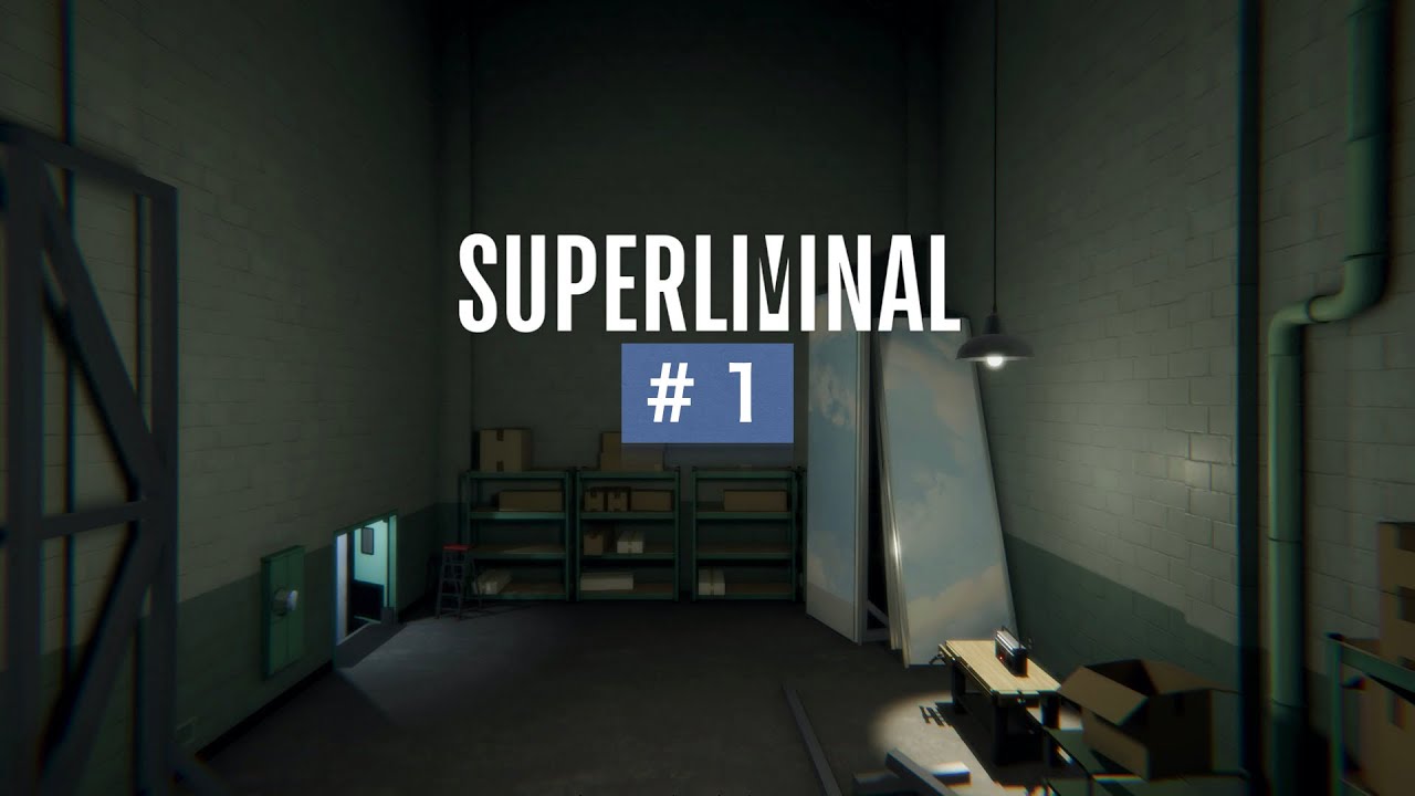 だら実『Superliminal』＃１