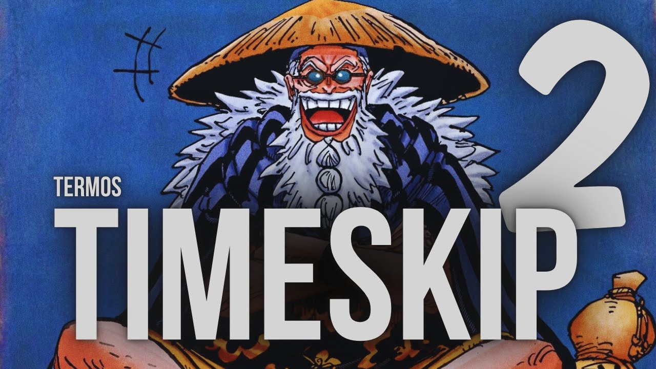 ONE PIECE PRECISA DE UM TIME SKIP NOVO?