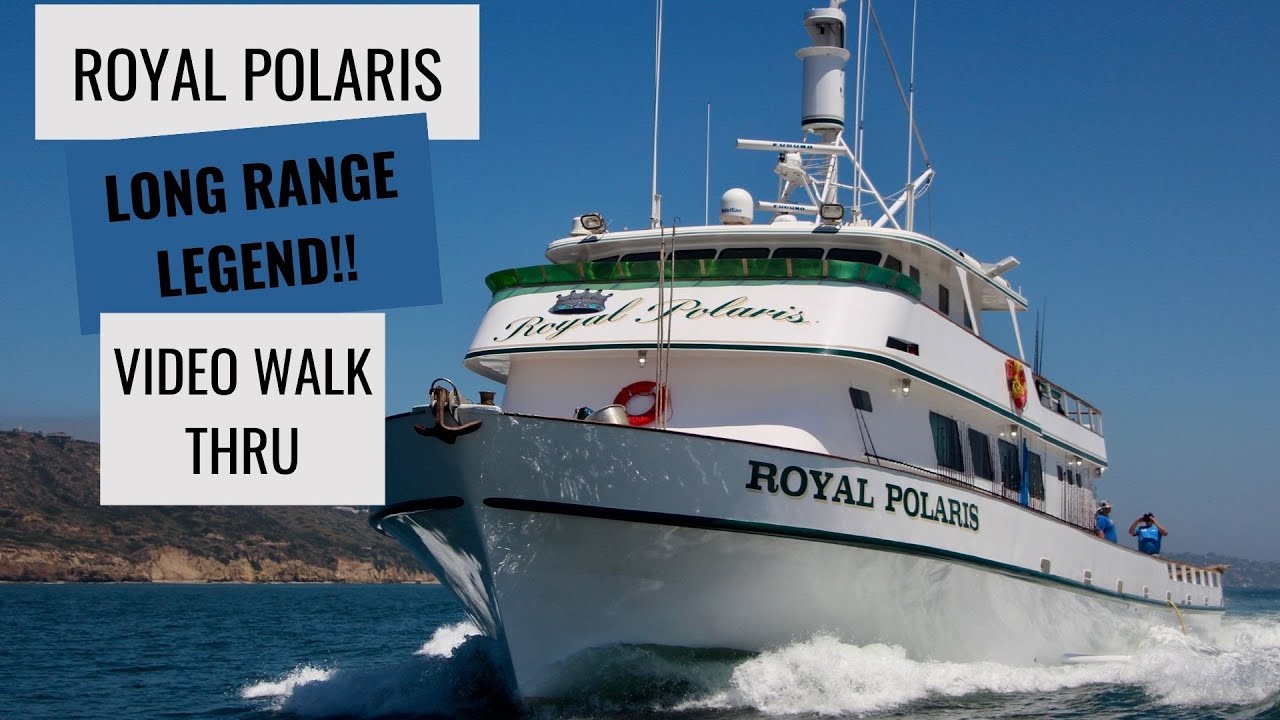 Royal Polaris Long Range  Boat Walk Through