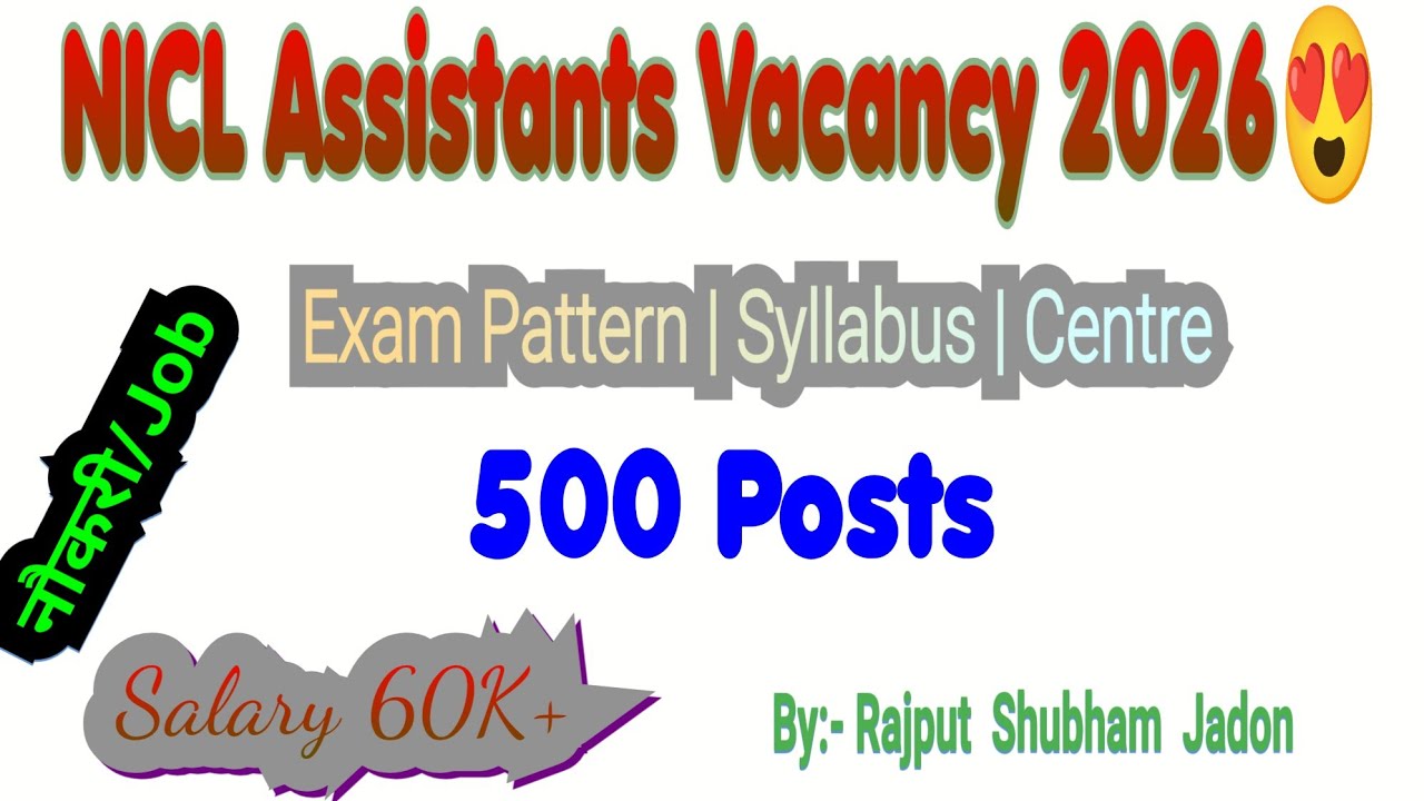 NICL Assistant Recruitment 2026 | National Insurance Company Limited Assistant Vacancy 2026