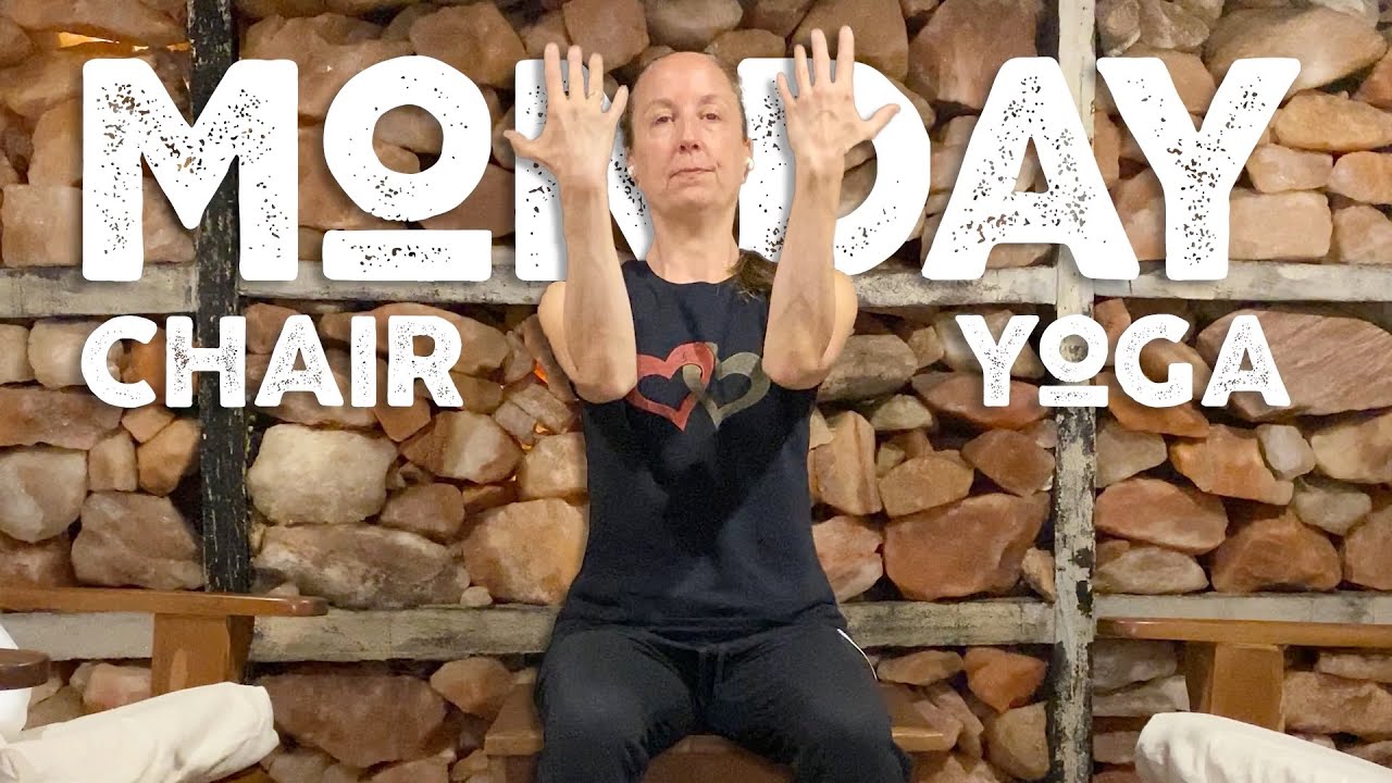 Chair Yoga Monday (9 min)