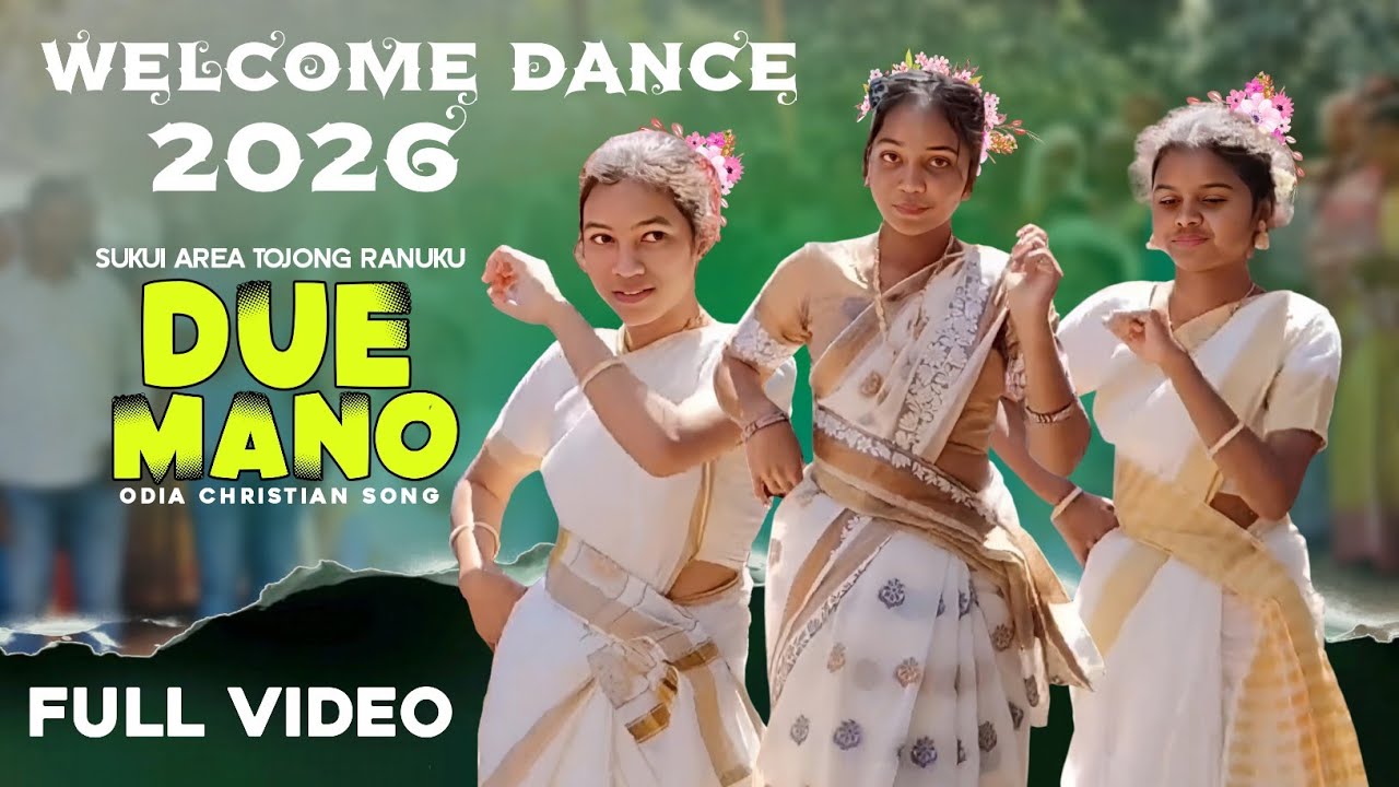 Welcome dance 2026 | Due mano odia christian song