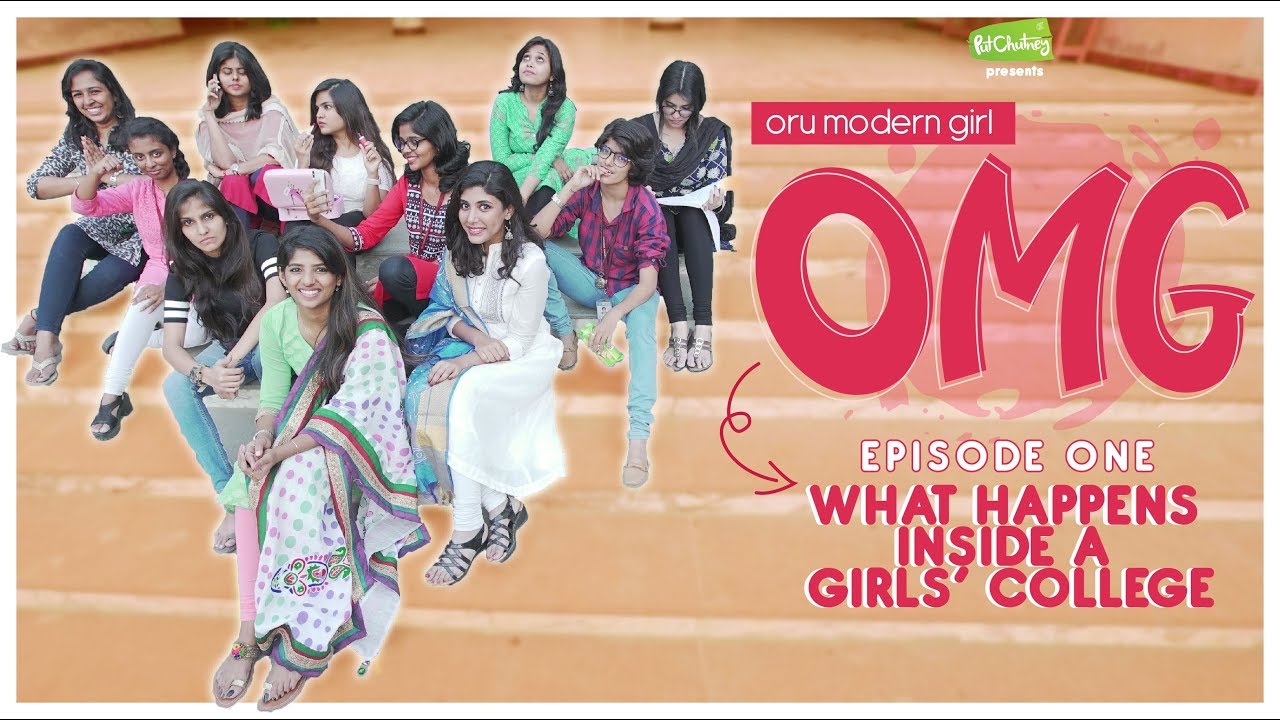 What Happens Inside A Girls College | Oru Modern Girl E01 | Ft. Dipshi Blessy | Put Chutney