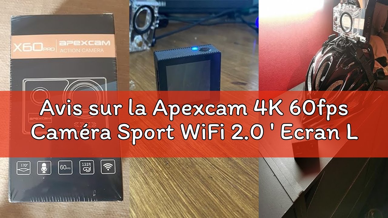 Avis sur la Apexcam 4K 60fps Caméra Sport WiFi 2.0 ' Ecran LCD Caméra Étanche sous-Marine 40M Action