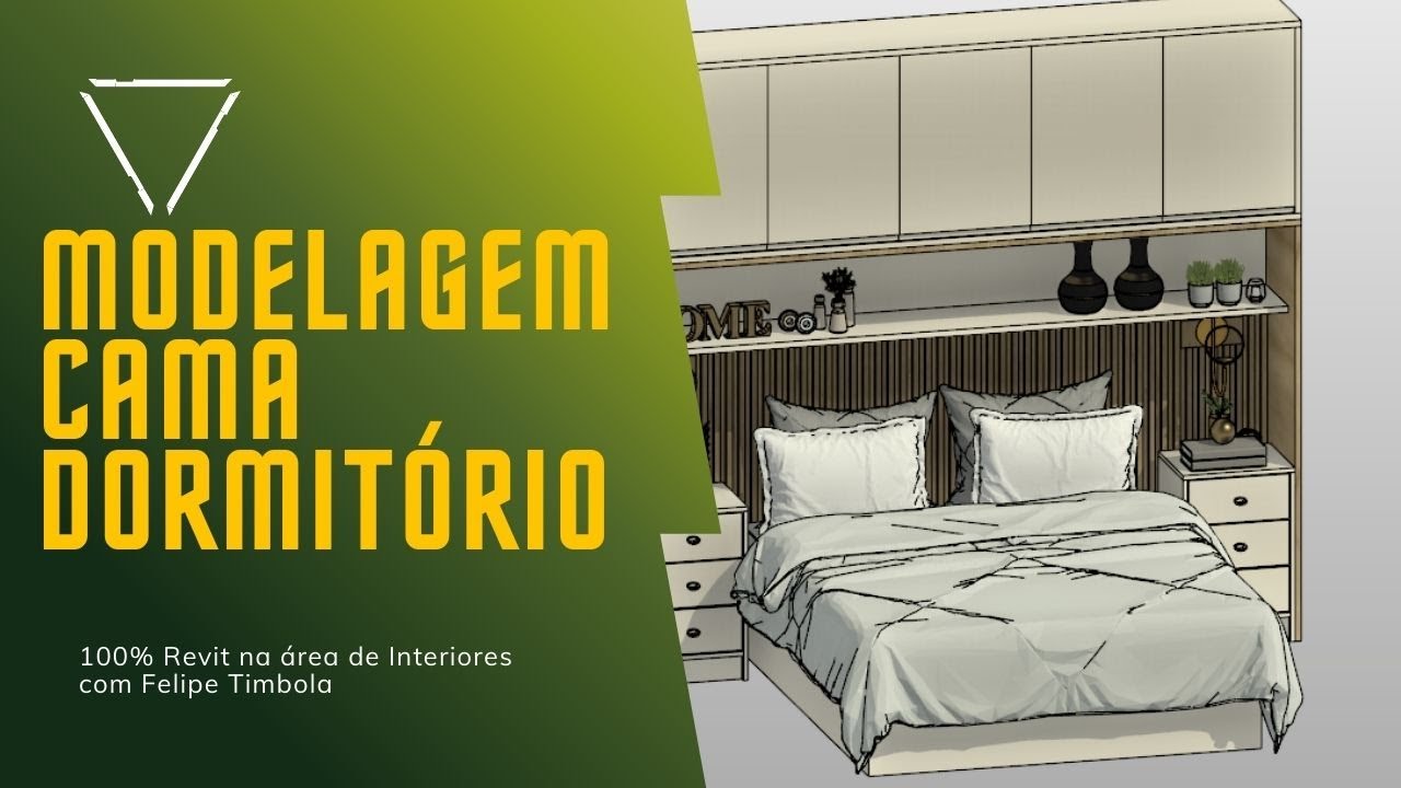 100% Revit na área de Interiores - Modelagem de Famílias - Dormitório
