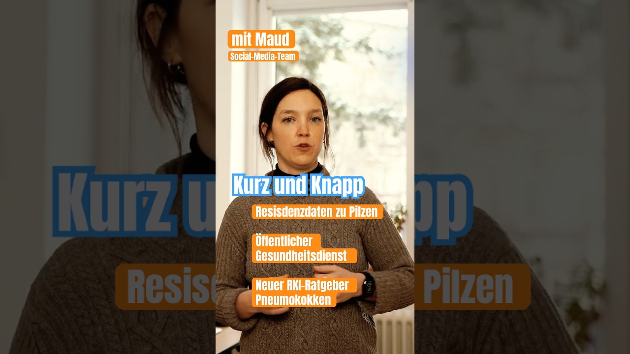 Mehr zu Pilzresistenzen, zum Tag des Gesundheitsamtes und zum neuen RKI-Ratgeber zu Pneumokokken