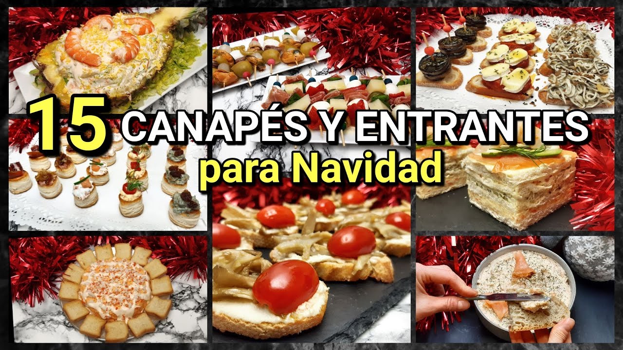 15 APERITIVOS, CANAPÉS Y ENTRANTES para NAVIDAD. Ricos, fáciles y económicos.