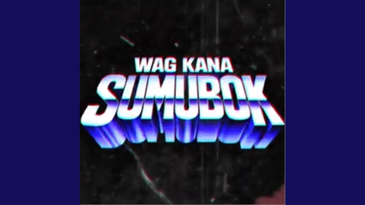 WAG KANA SUMUBOK