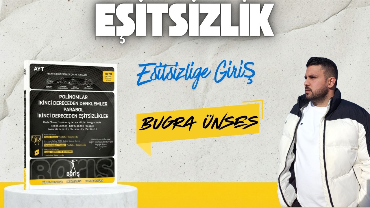 Eşitsizliğe Giriş | Barış Yayınları Polinomlar Fasikülü | 2026