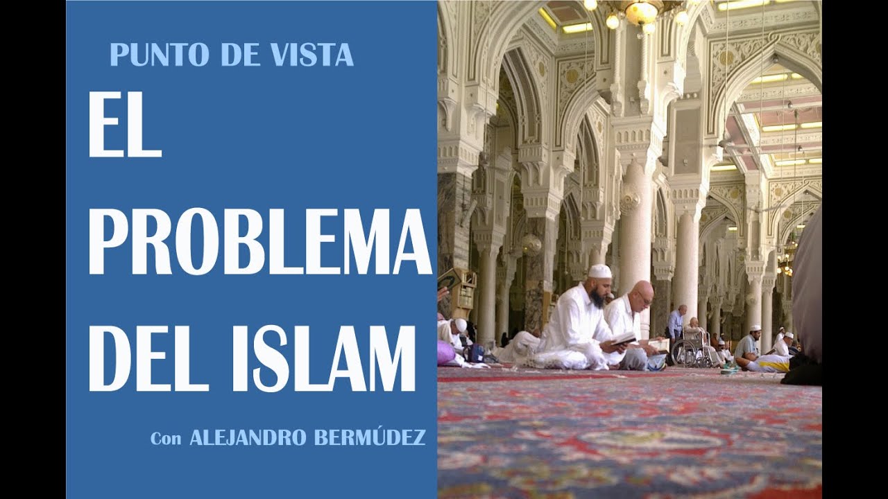 El problema del Islam