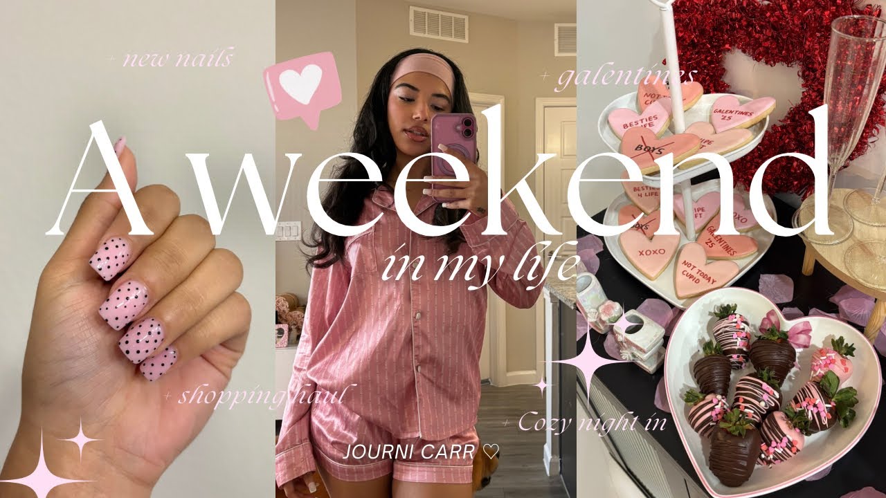 A WEEKEND IN MY LIFE ♡ | galentines vlog 🎀💕💋+ shopping haul + grwm + cozy night in & more !