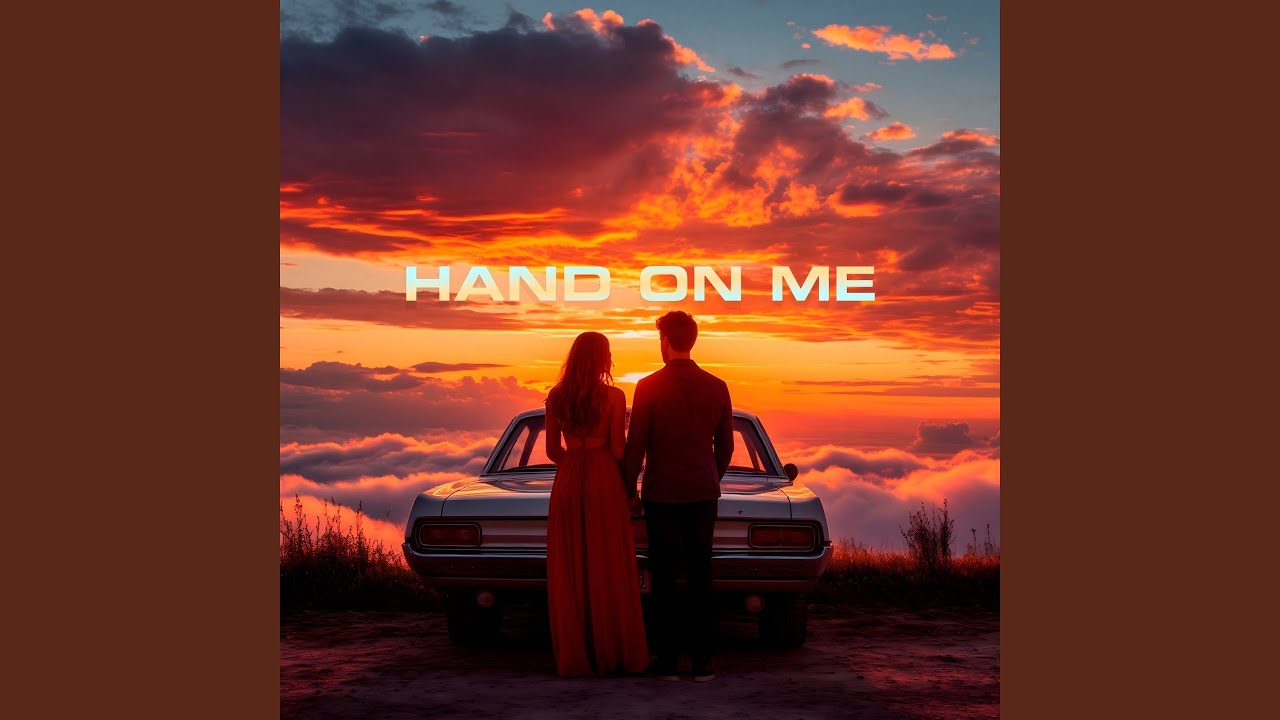 Hand On Me