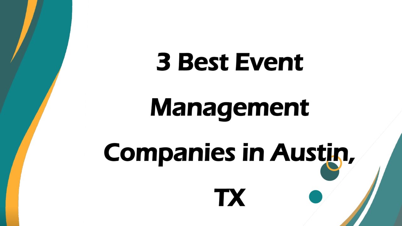 3 Best Event Management Companies in Austin, Texas 2024 | Event Planning Services