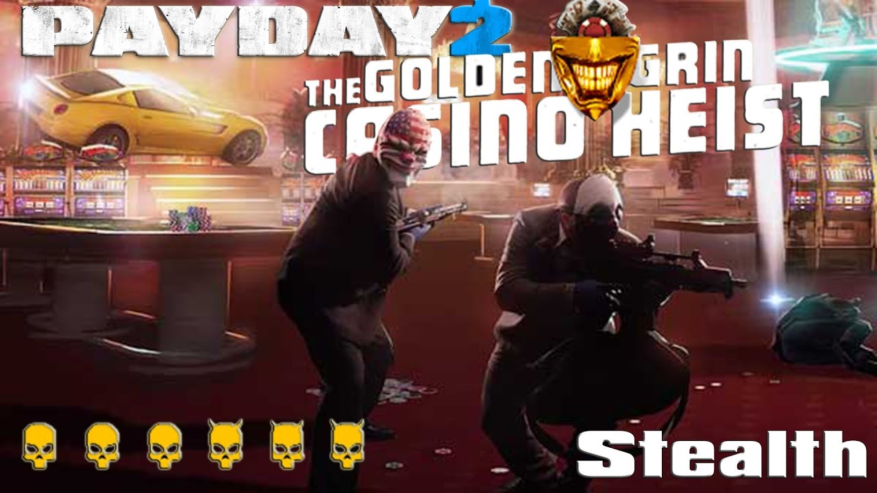PAYDAY 2!#Golden Grin![One Down](Solo-Stealth) *German*