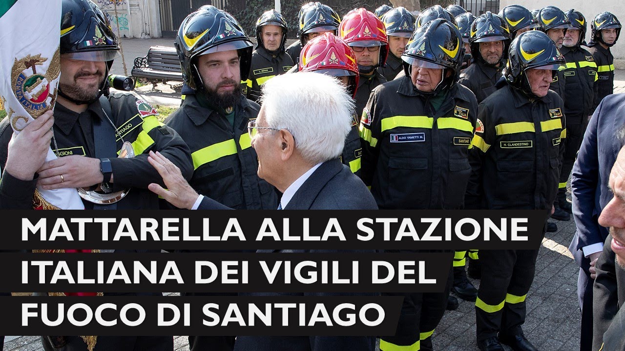 Mattarella alla Stazione della Compagnia italiana dei Vigili del Fuoco di Santiago – Pompa Italia